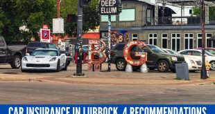 Car Insurance in Lubbock, 4 Recommendations For You
