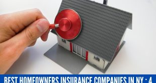 Best Homeowners Insurance Companies in NY : 4 Choices For You